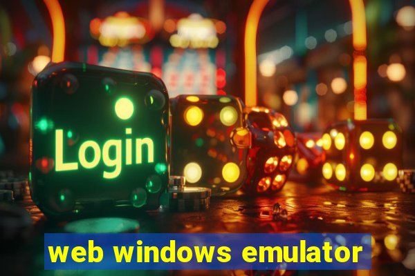 web windows emulator